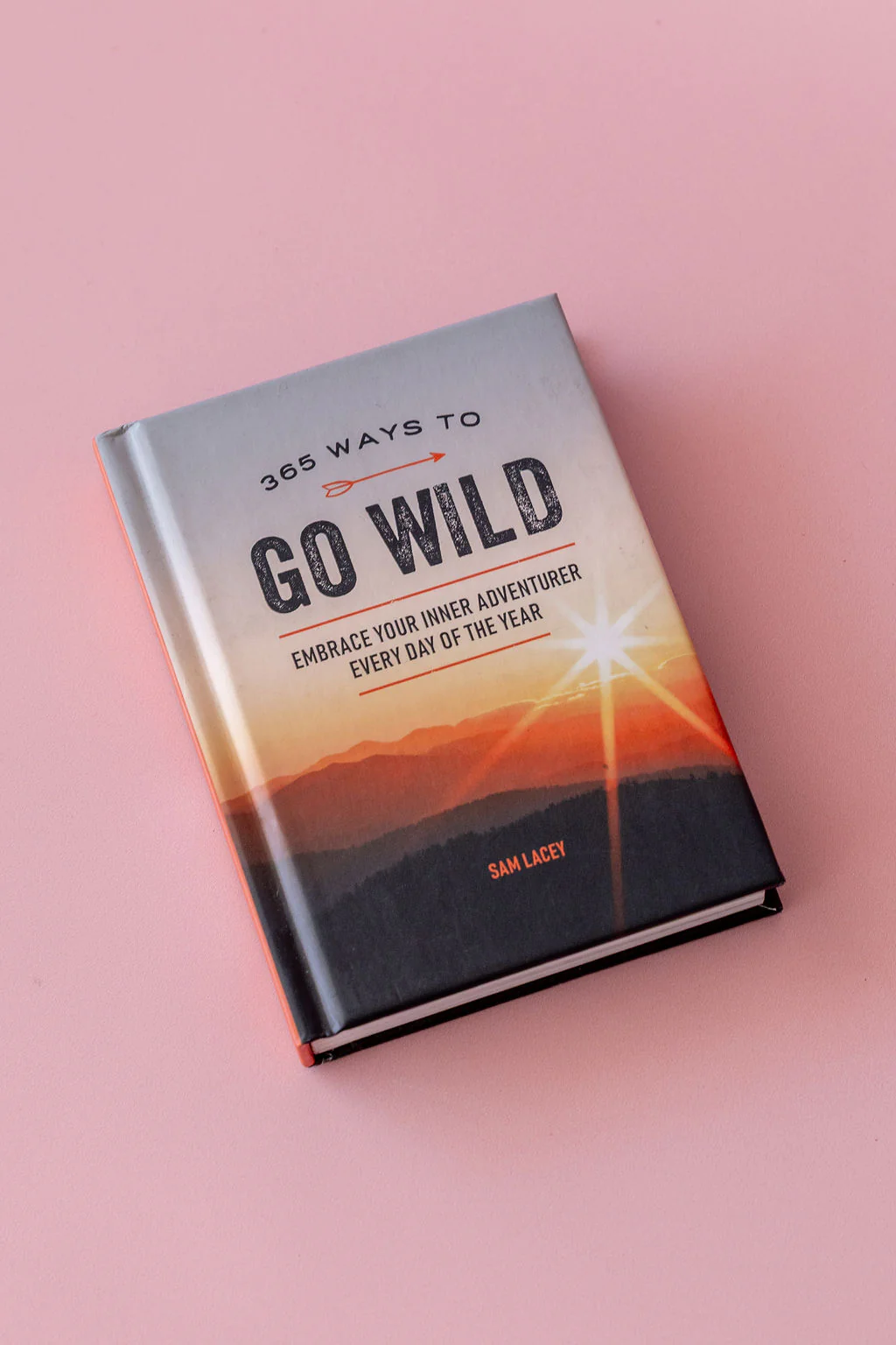 365 Ways to Go Wild Book