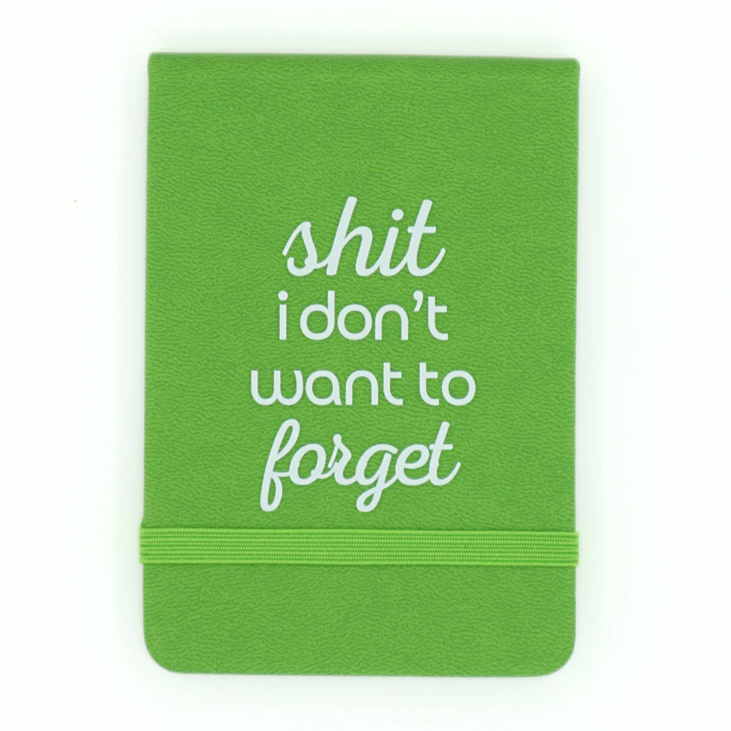 Leatherette Pocket Journal 'Shit I Don't Want to Forget'
